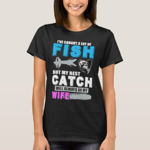 Camiseta Atrapé a muchas mujeres de peces