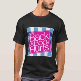 Camiseta Atrás Y El Cuerpo Duele La Cita Graciosa Del Gimna
