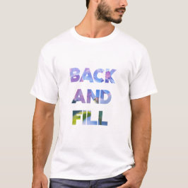 Camiseta Atrás y Llenar