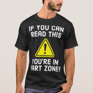 Camiseta Atrás, You2019re En El Fartin Funny De La Zona De 