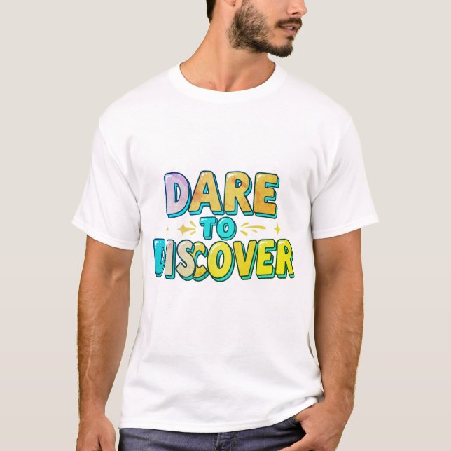 Camiseta Atrévase a descubrir (Anverso)