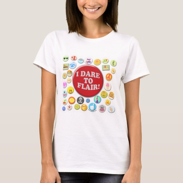 Camiseta Atrévase A Flair Diseño De Pins De Diversión Perso (Anverso)
