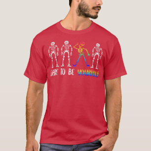 Camiseta Atrévete A Ser Tu Propio Esqueleto Arcoiris Orgull