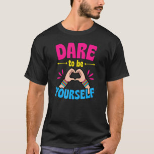 Camiseta Atrévete A Ser Tu Propio Orgullo Pansexual Lgbtq