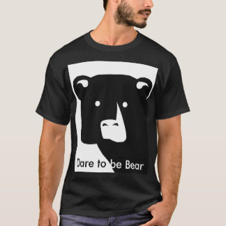 Camiseta Atrevimiento a ser oso