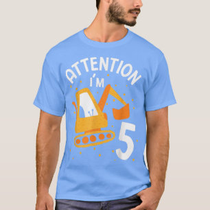 Camiseta Attention I'm 5 Truck Excavator 51