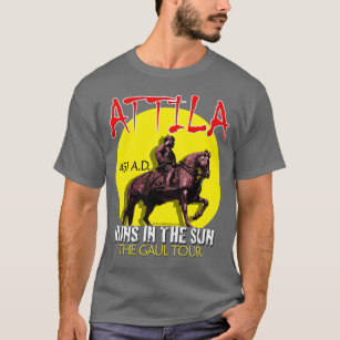 Camiseta Attila "Huns en viaje del Sun" (la oscuridad de