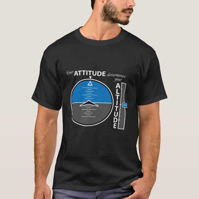 Camiseta Attitude Altitude Aviation Positive Message 5 (Anverso)