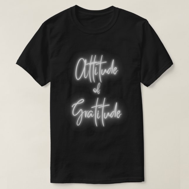 Camiseta Attitude of Gratitude Motivational and inspiration (Diseño del anverso)