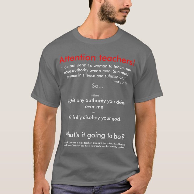 Camiseta Attn. Los profesores, dios no permiten que las (Anverso)