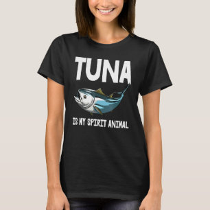 Camiseta Atún Es Mi Animal Espiritual Pesca En Alta Mar Pes