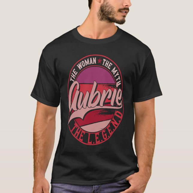 Camiseta Aubrie the Lady of Myth the Legend (Anverso)