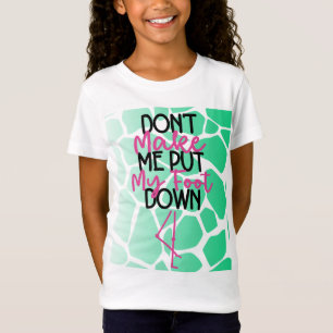 Camiseta Audaz Gráfica de "No me hagas poner el pie"