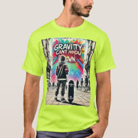 Camiseta audaz para skateboard T-Shirt - Perfecto 