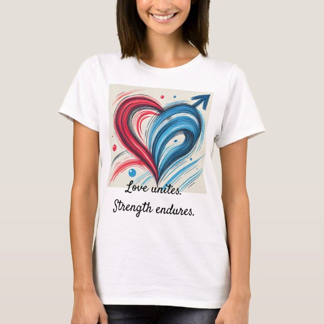 Camiseta Audaz Poder Cardíaco - El amor se une, la fuerza p (Anverso)
