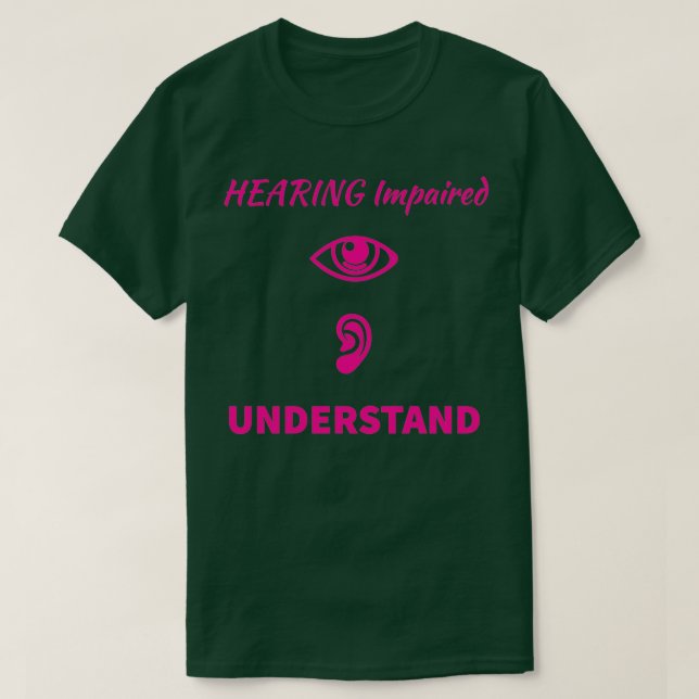 Camiseta Audición Insuficiencia Aspecto Escuchar Comprender (Diseño del anverso)