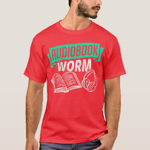 Camiseta Audiobook Worm Story Lover