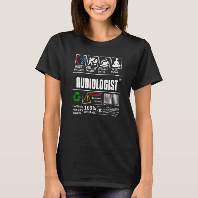 Camiseta Audiologist Doctor Label Skills Problem Solving Co (Anverso)