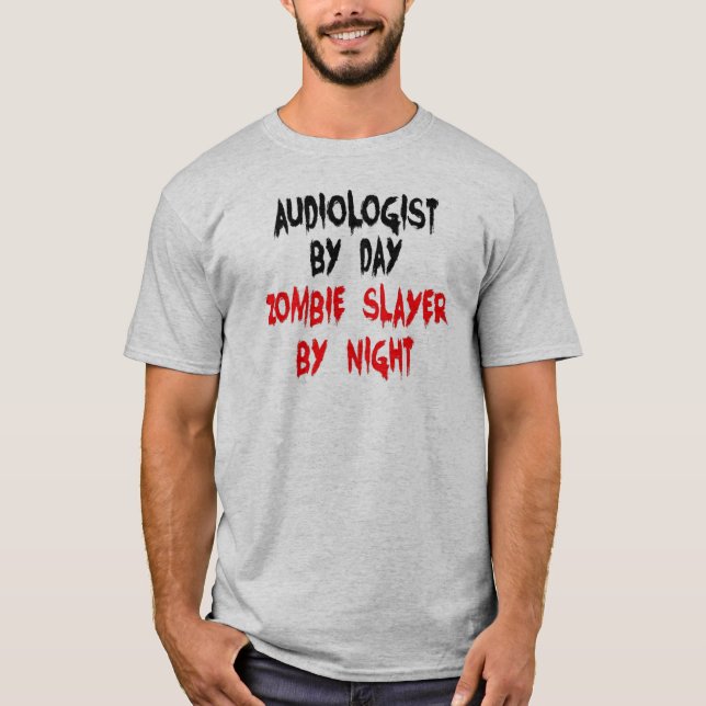 Camiseta Audiólogo Asesino de Zombies (Anverso)