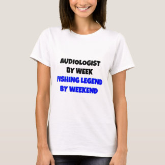 Camiseta Audiólogo de la leyenda de la pesca
