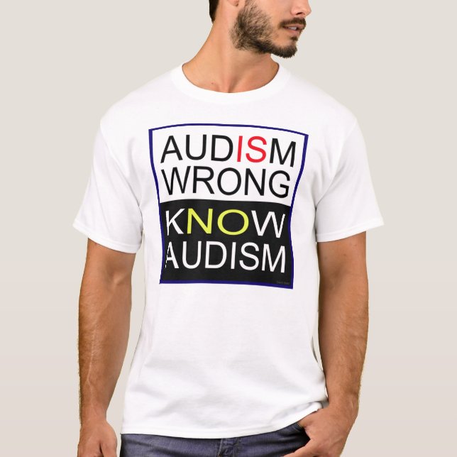 Camiseta Audism es incorrecto (Anverso)