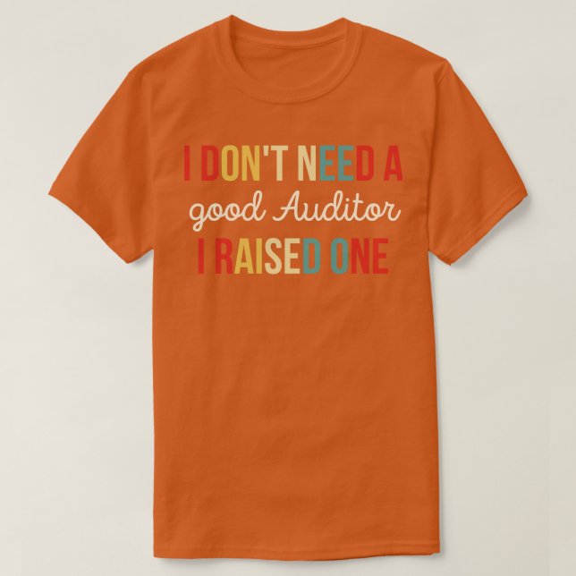 Camiseta Auditor Auditores Auditoría Regalos De Regalo Que  (Diseño del anverso)