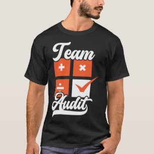Camiseta Auditoría de equipo Contabilidad Temporada de impu