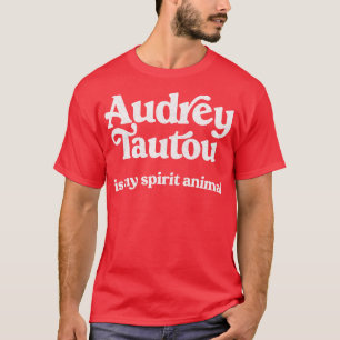 Camiseta Audrey Tautou Es Mi Espíritu Animal Faded Style Re