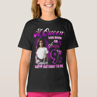 Camiseta Aueen nació el Chica del cumpleaños de agosto