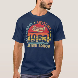 Camiseta August 1963 59th Birthday Legendary Awesome Epic S