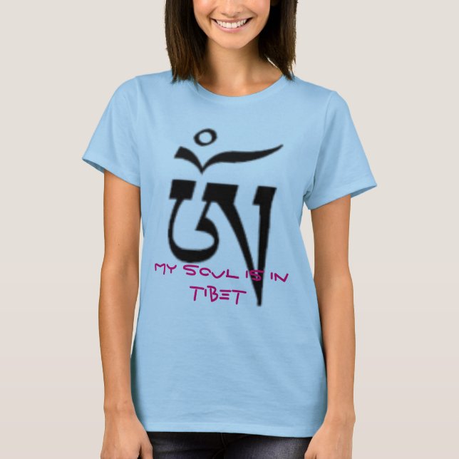 CAMISETA AUM - LA ESCRITURA TIBETANA, MI ALMA ESTÁ EN TÍBET (Anverso)