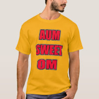 AUM SWEET OM