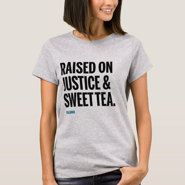 Camiseta Aumentado en la justicia y el té dulce - mujeres (Anverso)