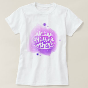 Camiseta Aumentamos Levantando A Otros