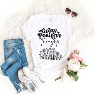 Camiseta Aumentar los pensamientos positivos