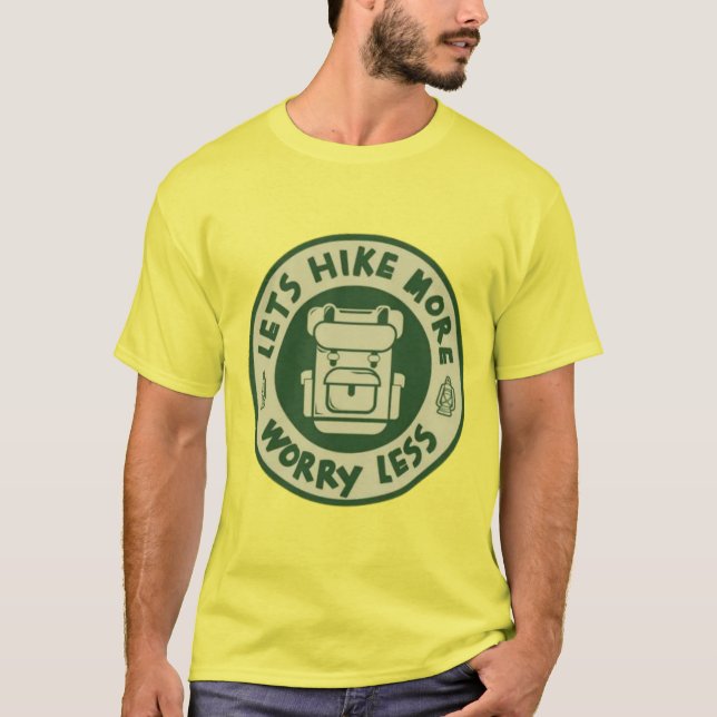 Camiseta Aumentar más, preocuparse menos (Anverso)
