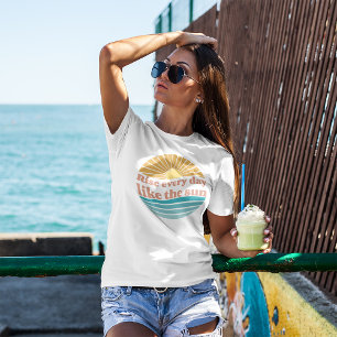 Camiseta Aumentar Todos Los Días Como La Cita Retro Positiv