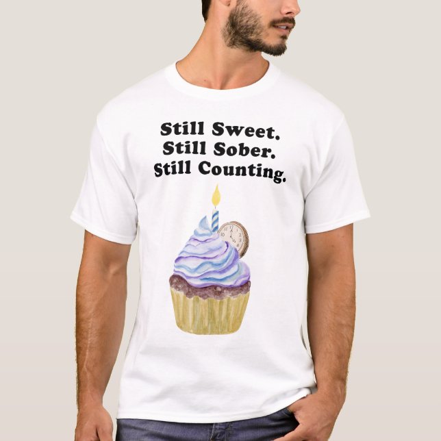 Camiseta Aún Dulce. Aún Sobrio. Aún Contando. Sobriedad (Anverso)