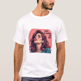 Camiseta Aún Estoy Enamorada De Ti