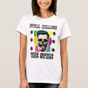 Camiseta Aún matando el estilo