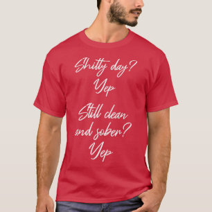 Camiseta Aún Sobria II NA AA 12 Paso Recuperación Sobriedad