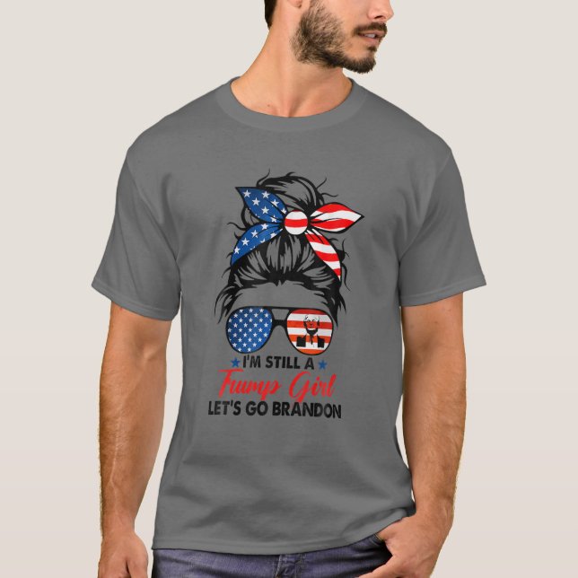Camiseta Aún soy Chica de Trump Vamos Branson Brandon (Anverso)