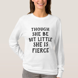 CAMISETA AUNQUE ELLA ES PEQUEÑA, PERO ES PEQUEÑA.