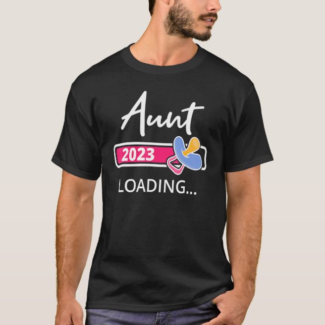 Camiseta Aunt 2023 Cargando Nuevas Tías Que Se Promoverán A (Anverso)