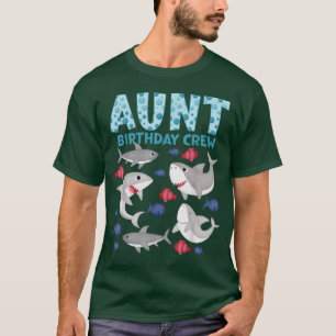 Camiseta Aunt Birthday Crew Sharks Theme Family Matching Bi