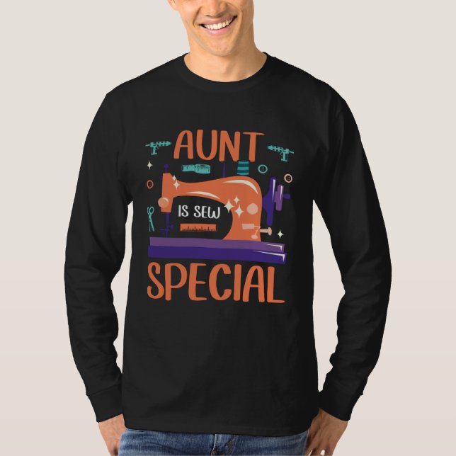 Camiseta Aunt Is Sew Special Seamstress Quilting Sewing Pun (Anverso)