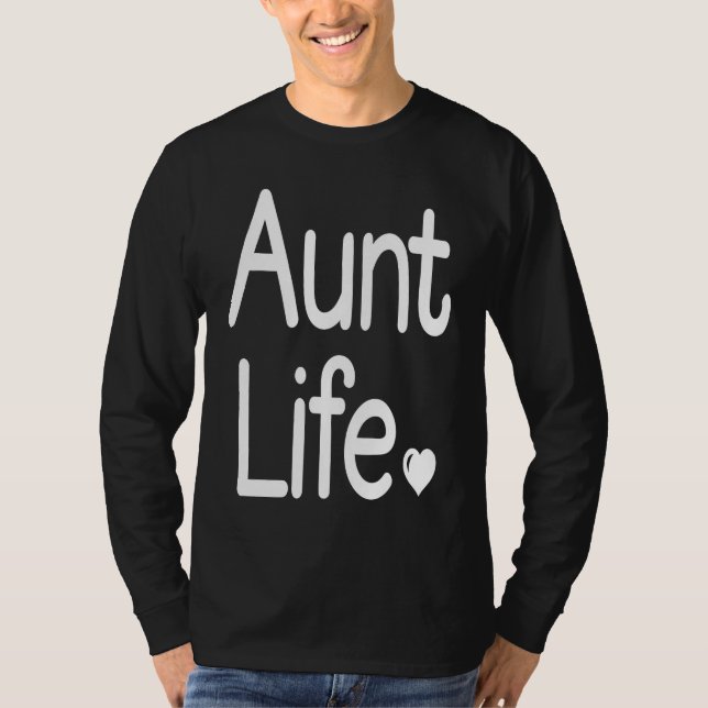 Camiseta Aunt Life Cute Aunt (Anverso)