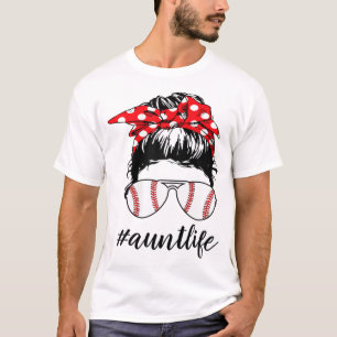 Camiseta Aunt Life Softball Béisbol Funny Auntlife Mothers