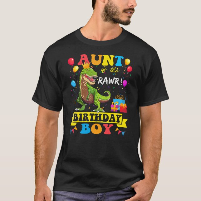 Camiseta Aunt of the Birthday Boy T-Rex RAWR Dinosaur Birth (Anverso)