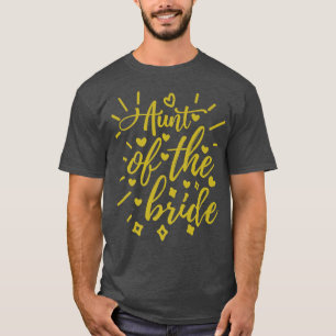 Camiseta Aunt Of The Bride 